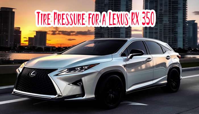 Lexus RX 350 Tire Pressure