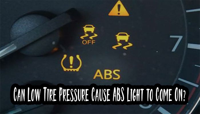 Can Low Tire Pressure Cause ABS Light to Come On